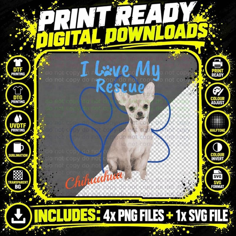 I Love My Rescue Chihuahua Cool Adopted Dog T-Shirt Png SVG Digital Bundle