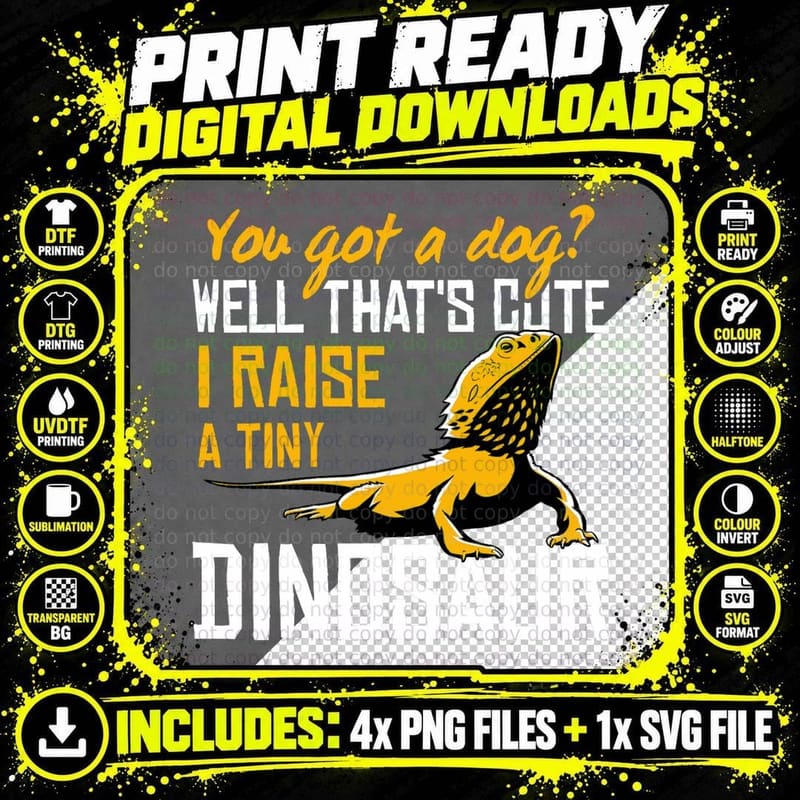 I Raise a Tiny Dinosaur - Bearded Dragon Reptile Lizard Png SVG Digital Bundle