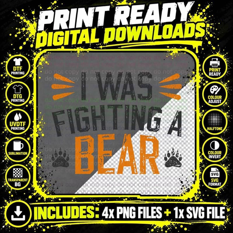 I Was Fighting a Bear Tshirt Funny Get Well Soon T-Shirt Png SVG Digital Bundle