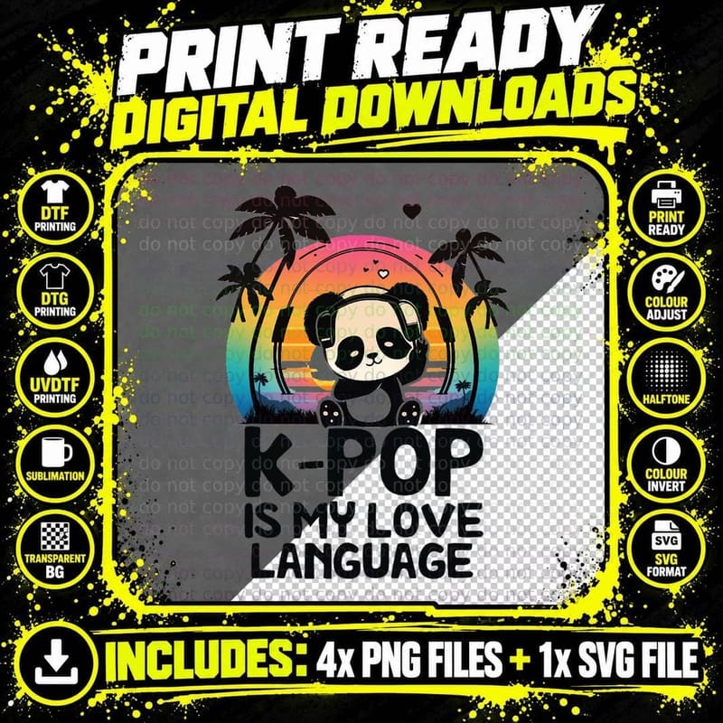 K Pop Is My Love Language Kpop Panda Merch K-Pop Png SVG Digital Bundle