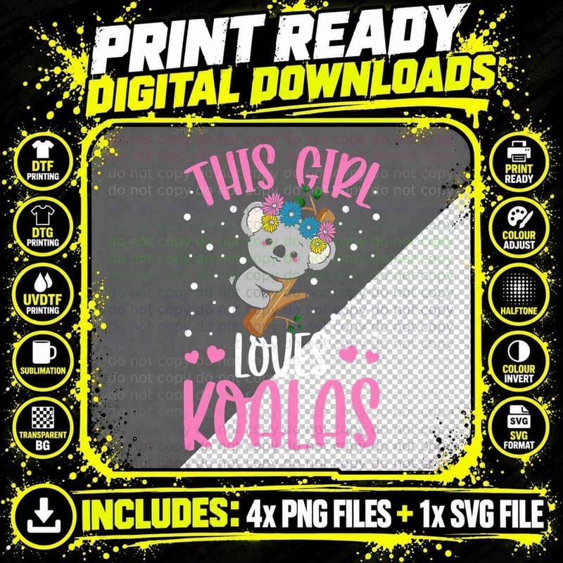 Koala Bear This Girl Loves Koalas T-Shirt Png SVG Digital Bundle