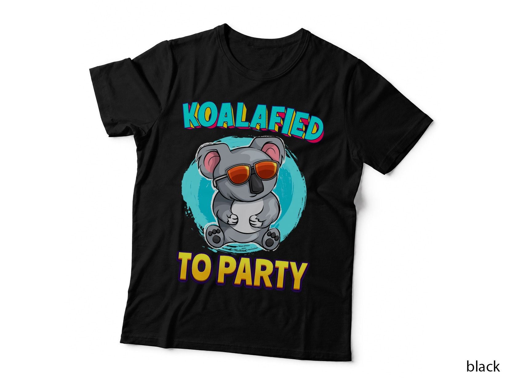 Koalafied to Party Koala Bear Lover Birthday Pun Cute T-Shirt