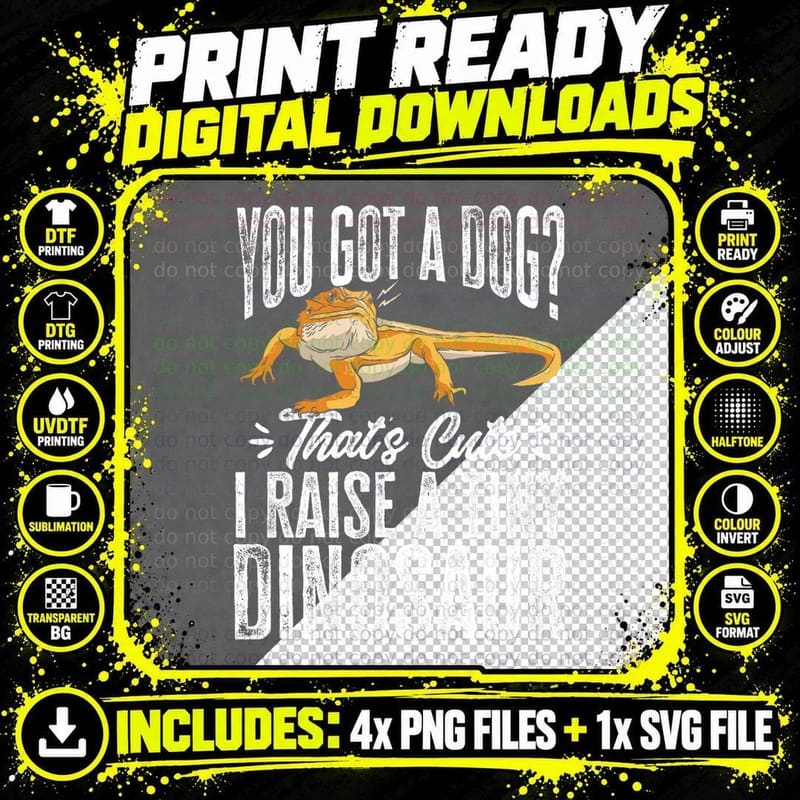 Lizard Bearded Dragon Reptile I Raise a Tiny Dinosaur Png SVG Digital Bundle