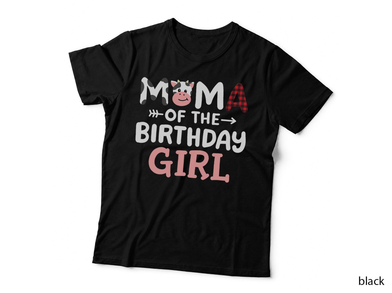 Mama of the Birthday Girl Cow Farm Party Matching Family T-Shirt