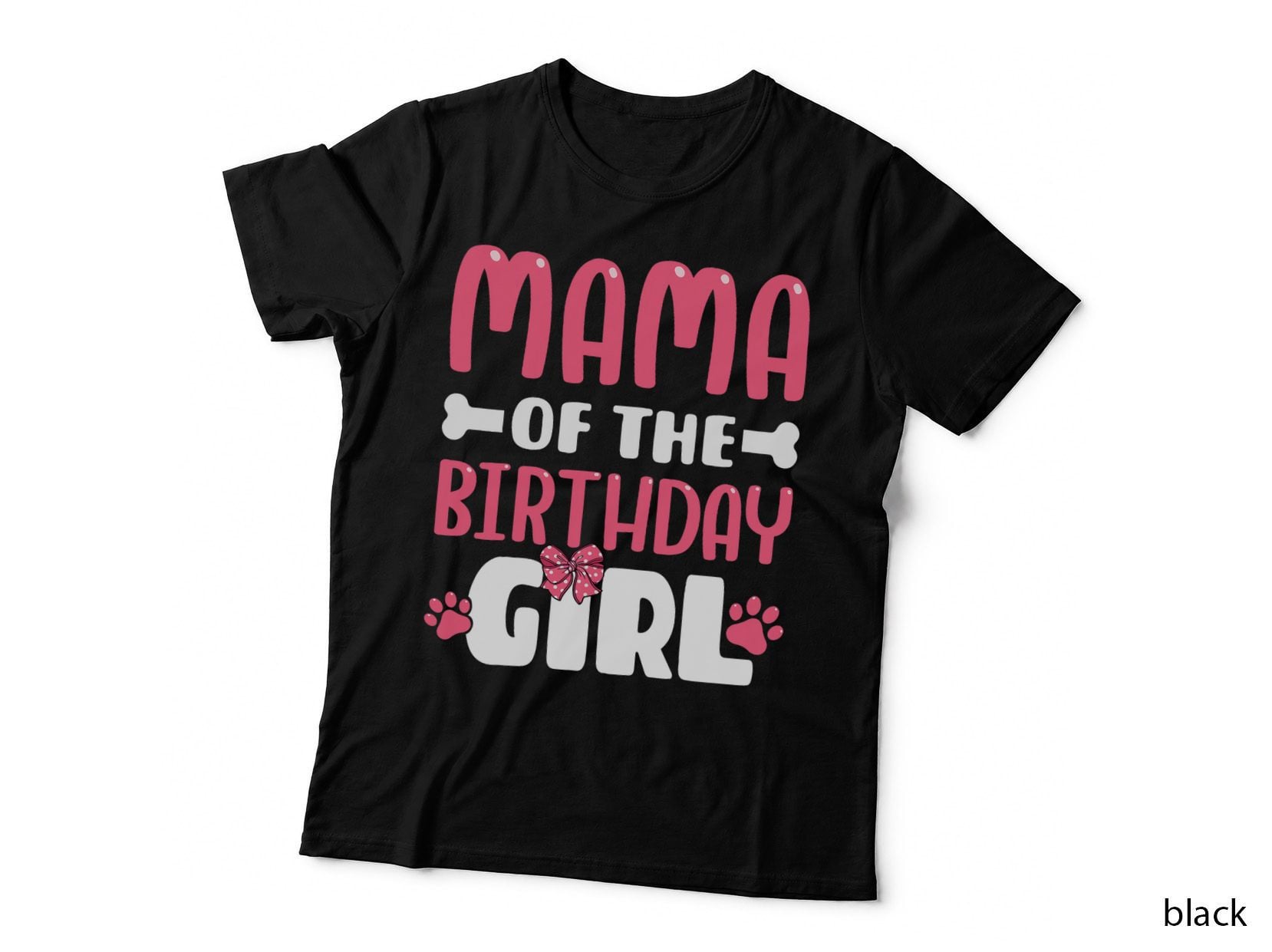 Mama of the Birthday Girl Dog Paw Birthday Party T-Shirt