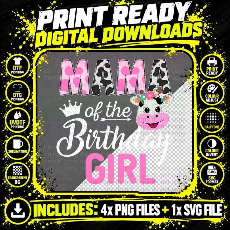 Mama of the Birthday Girl Farm Cow 1 St Birthday Girl Png SVG Digital Bundle