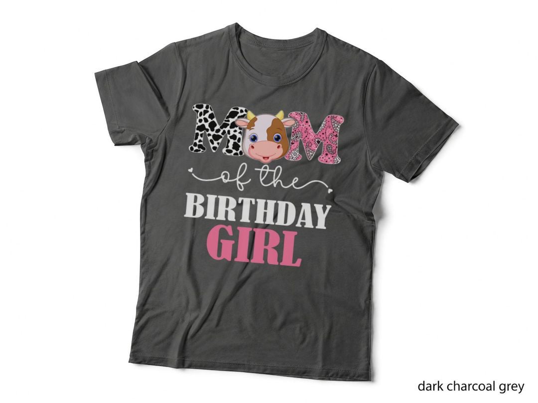 Mom of the Birthday for Girl Tee Farm Cow Mommy Mama 1st T-Shirt