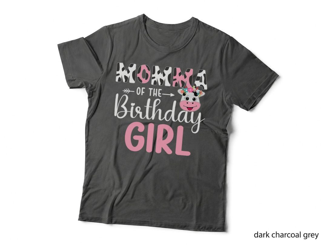 Momma of the Birthday Girl Farm Cow 1 St Birthday Girl T-Shirt