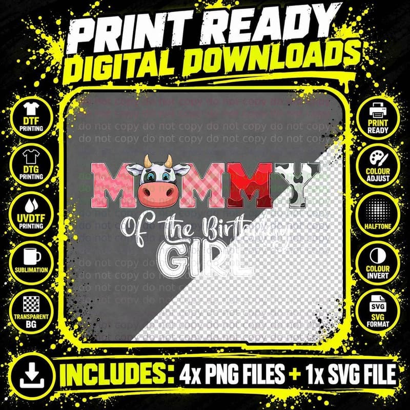 Mommy of the Birthday Girl Cow Family Cow Farm Matching Png SVG Digital Bundle