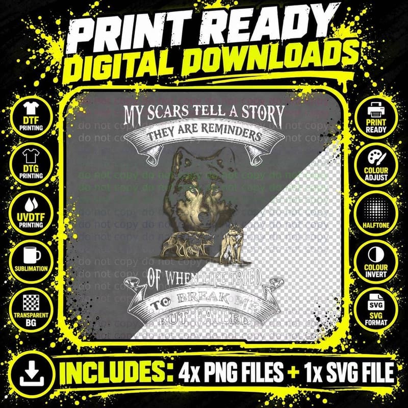 My Scars Tell a Story for Wolf Lovers on Back T-Shirt Png SVG Digital Bundle