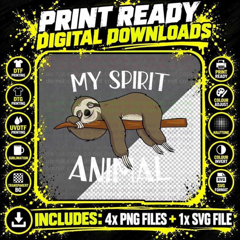 My Spirit Animal Is a Sloth T-Shirt Png SVG Digital Bundle