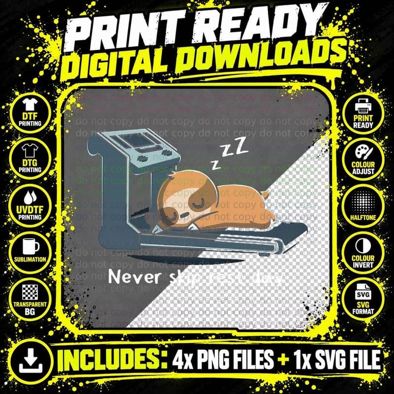 Never Skip Rest Day Treadmill Sloth Never Skip Rest Day Png SVG Digital Bundle