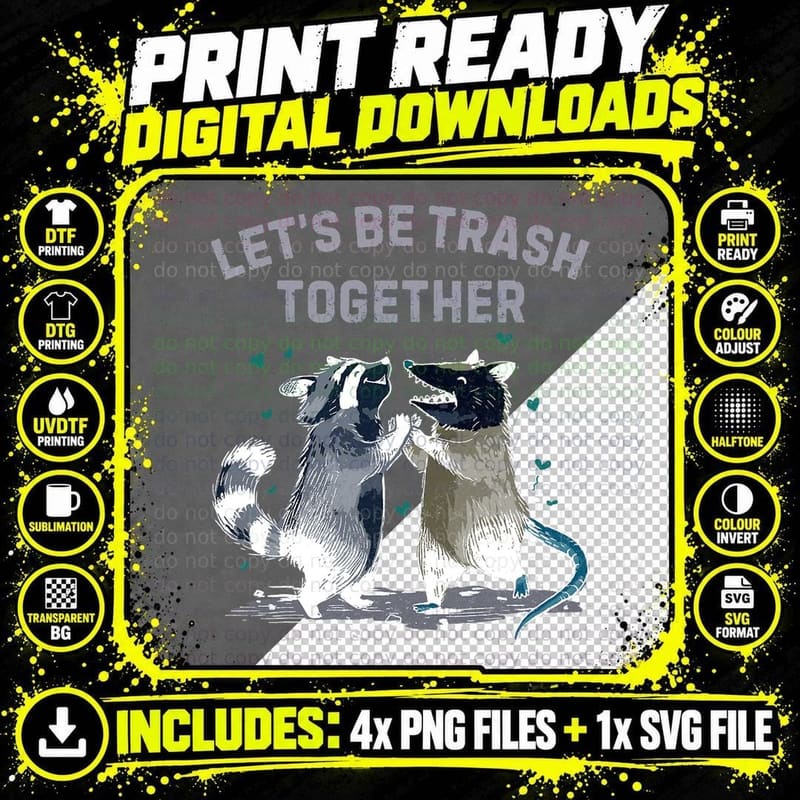 Opossum Raccoon Let's Be Trash Together Trash Panda Png SVG Digital Bundle