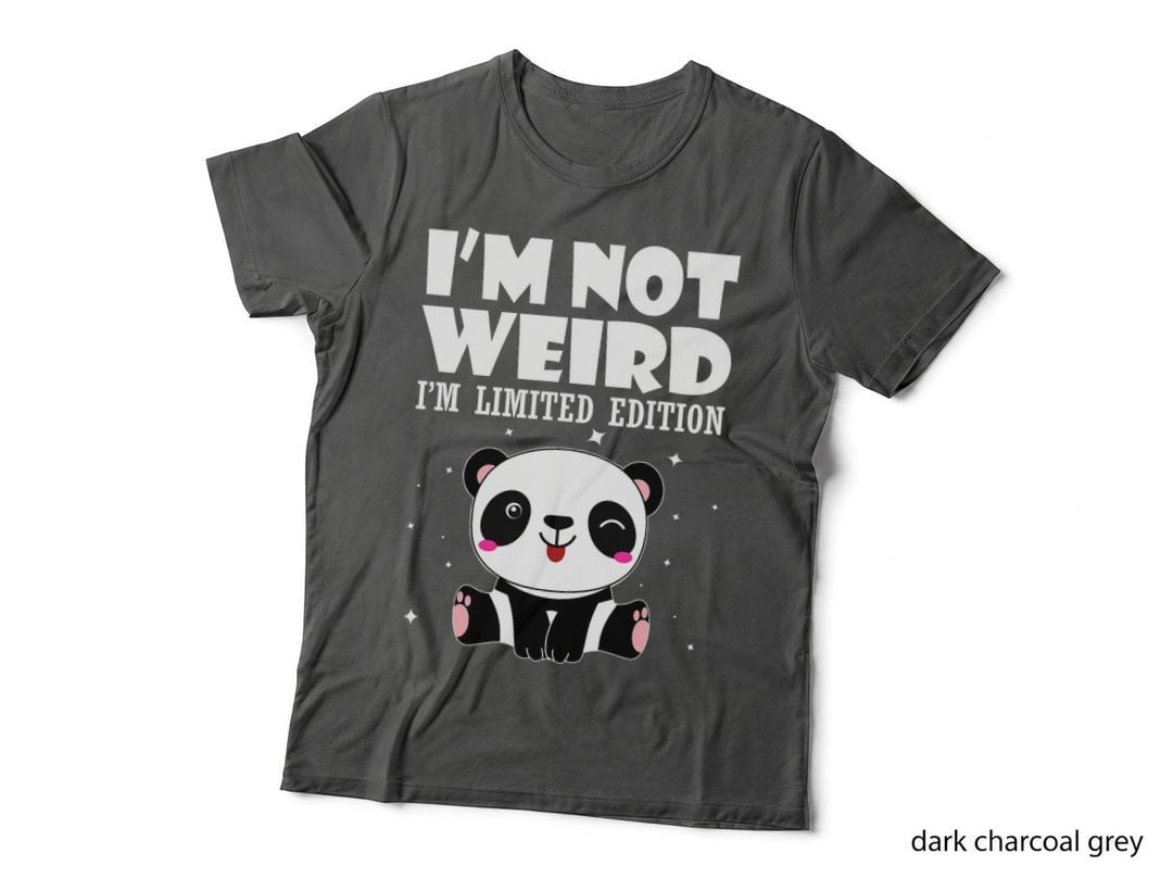 Panda Shirt I'm Not Weird I'm Limited Edition T-Shirt