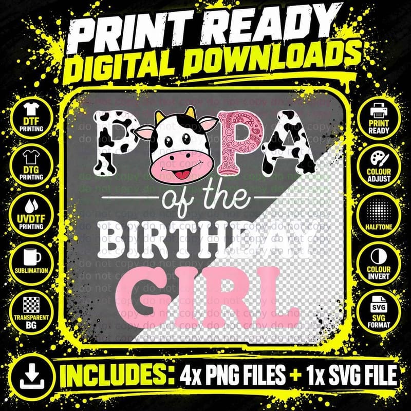 Papa of the Birthday Girl Shirt Farm Cow Dad Daddy 1st Png SVG Digital Bundle
