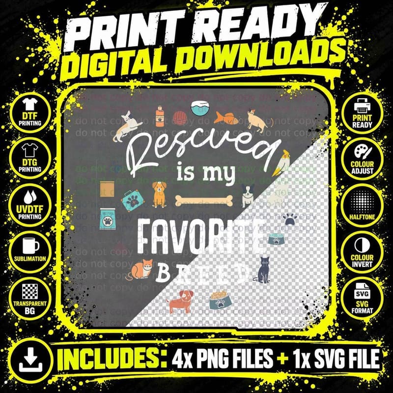 Rescued Is My Favorite Breed Animal Cat Dog Rescue Png SVG Digital Bundle