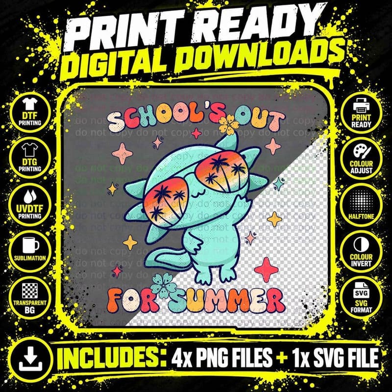School's Out for Summer Teacher Axolotl Last Day of Png SVG Digital Bundle
