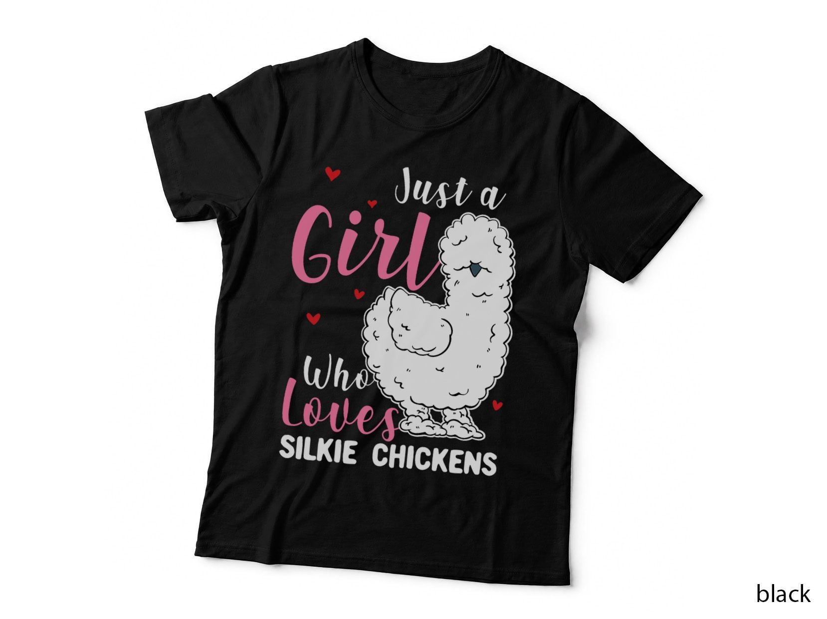 Silkie Chicken - Girl Who Loves Silkie Chickens T-Shirt