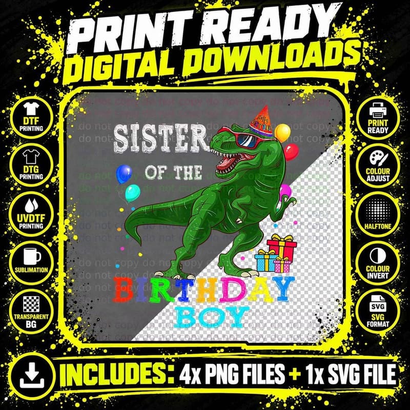 Sister of the Birthday Boy T-Rex RAWR Dinosaur Birthday Png SVG Digital Bundle