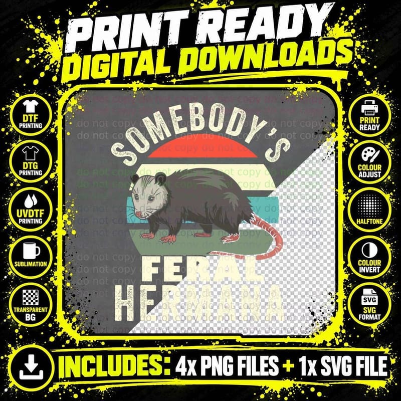 Somebody's Feral Hermana Spanish Sister Retro Feral Cat Png SVG Digital Bundle