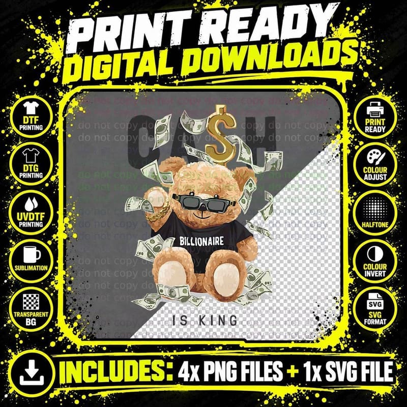 Teddy Cash Bear Billionaire Rich Money Millionaire King Png SVG Digital Bundle