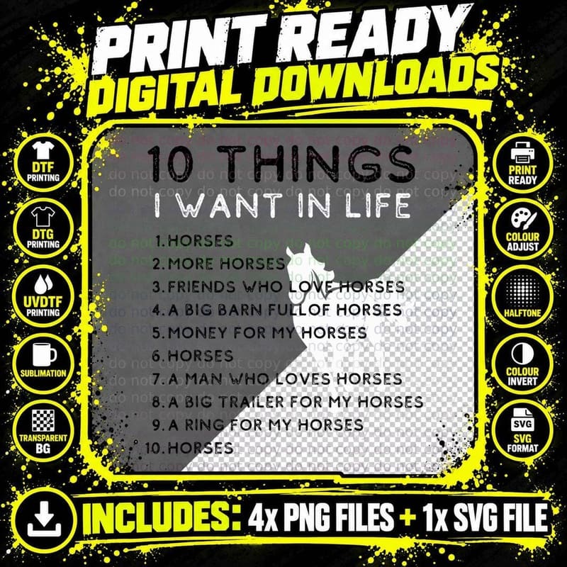 Tenthings I Want in My Life Horses More Horses Horse Png SVG Digital Bundle