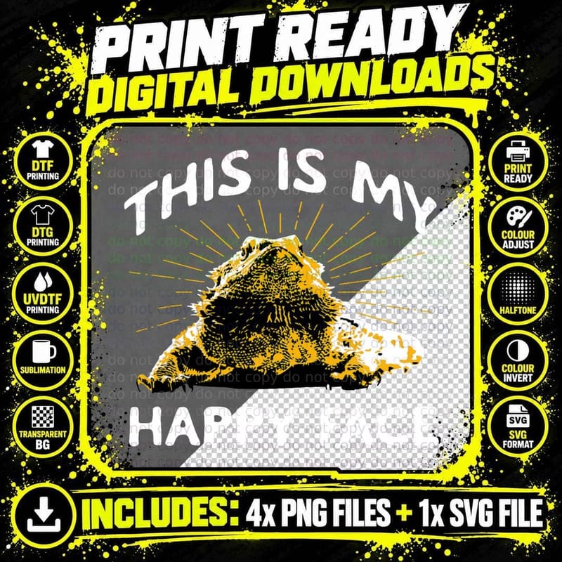 This Is My Happy Face - Bearded Dragon Reptile Lizard Png SVG Digital Bundle
