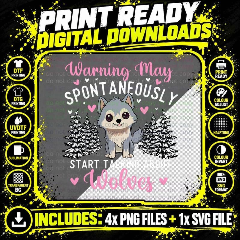 Warning May Start Talking About Wolves - Wolf Lover Png SVG Digital Bundle