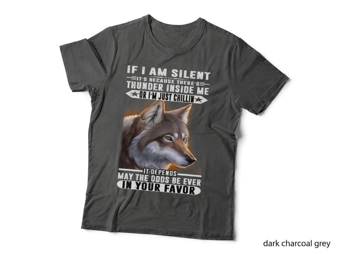 Wolf If I Am Silent It's Because There's Thunder Inside Me T-Shirt