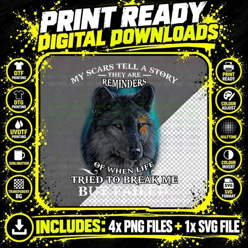 Wolf Lover Tee My Scar Tell a Story T-Shirt Png SVG Digital Bundle