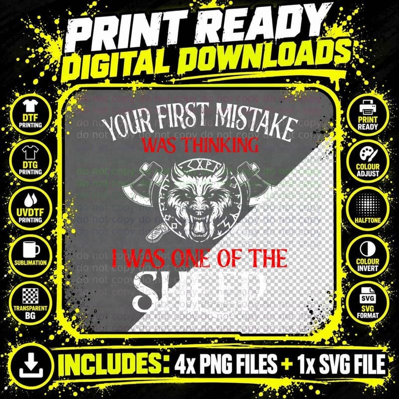 Wolf Your First Mistake Was Thinking I Was One of the Png SVG Digital Bundle