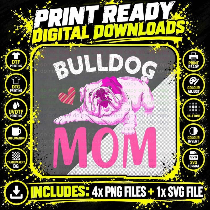 Animal Pet Mother Dog Parent Bulldog Mom English Bulldog Png SVG Digital Bundle