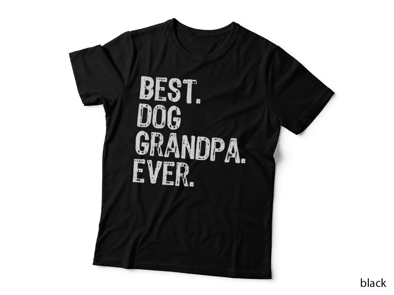Best Dog Grandpa Ever Funny Cool T-Shirt