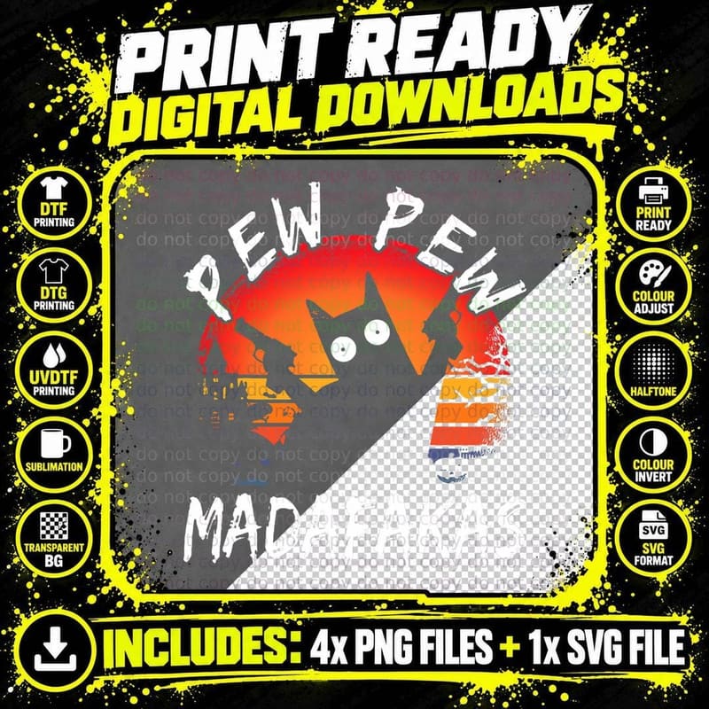 CAT - Pew Pew Madafakas Crazy Cat Gun Funny Gifts T-Shirt Png SVG Digital Bundle
