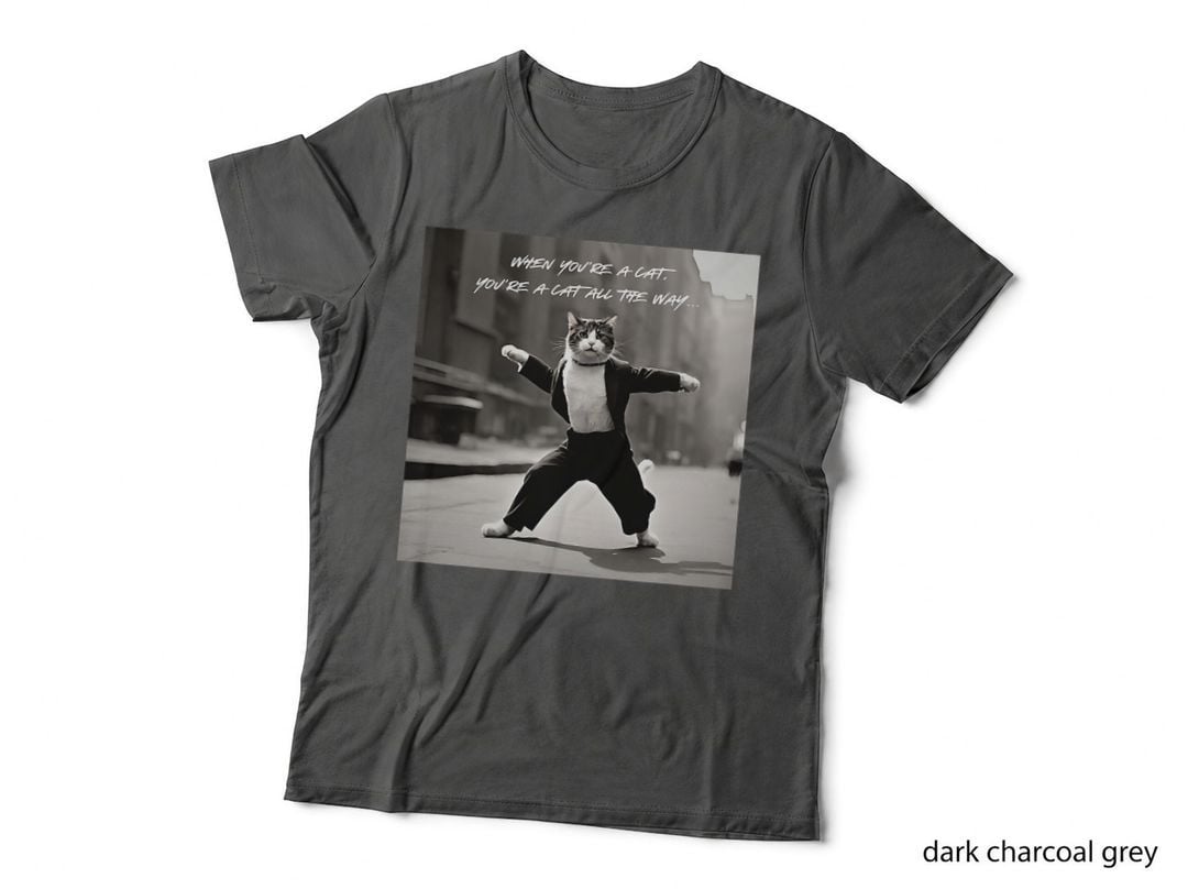 CAT SIDE STORY - Super Fun Cat Lovers, Dancers Gift T-Shirt