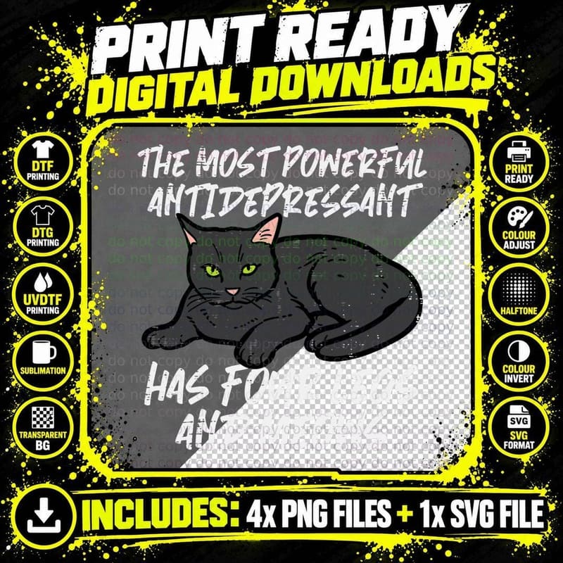 Cat Most Powerful Antidepressant Kitten Pet Owner Women Png SVG Digital Bundle