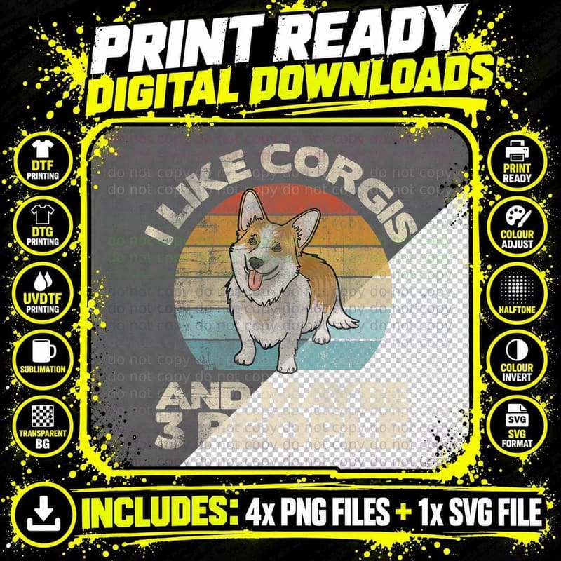 Corgi Tshirt, Dog Lover Tee, Funny Corgi Shirt Png SVG Digital Bundle