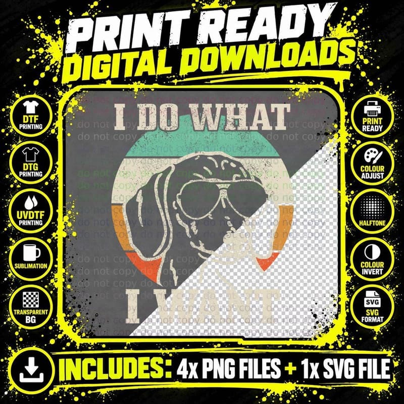 Dachshund Do What I Want Funny Wiener Dog Mom Vintage Png SVG Digital Bundle