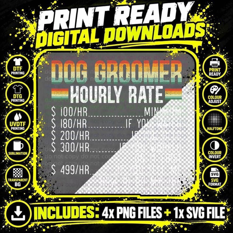 Dog Groomer Hourly Rate Pet Grooming Furologist Fur Png SVG Digital Bundle