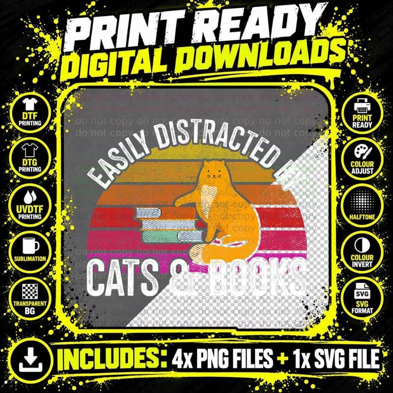 Easily Distracted by Cats & Books Gift for Avid Readers Png SVG Digital Bundle