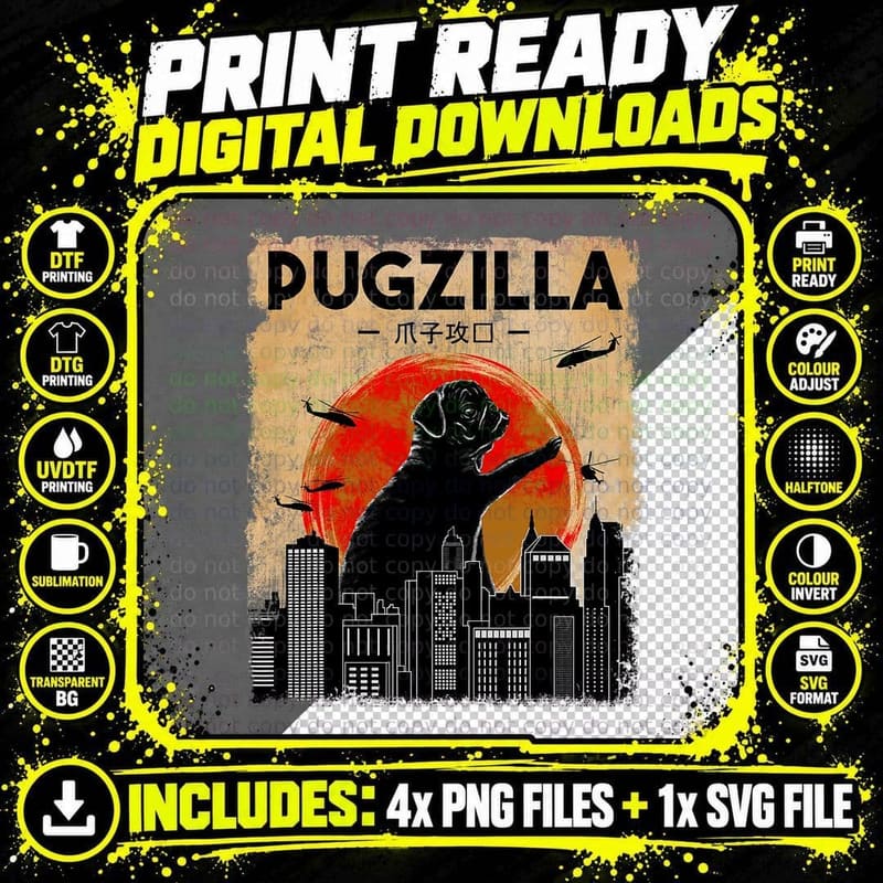 Funny Pug Tshirt, Pugzilla Tshirt, Funny Dog Pug Png SVG Digital Bundle