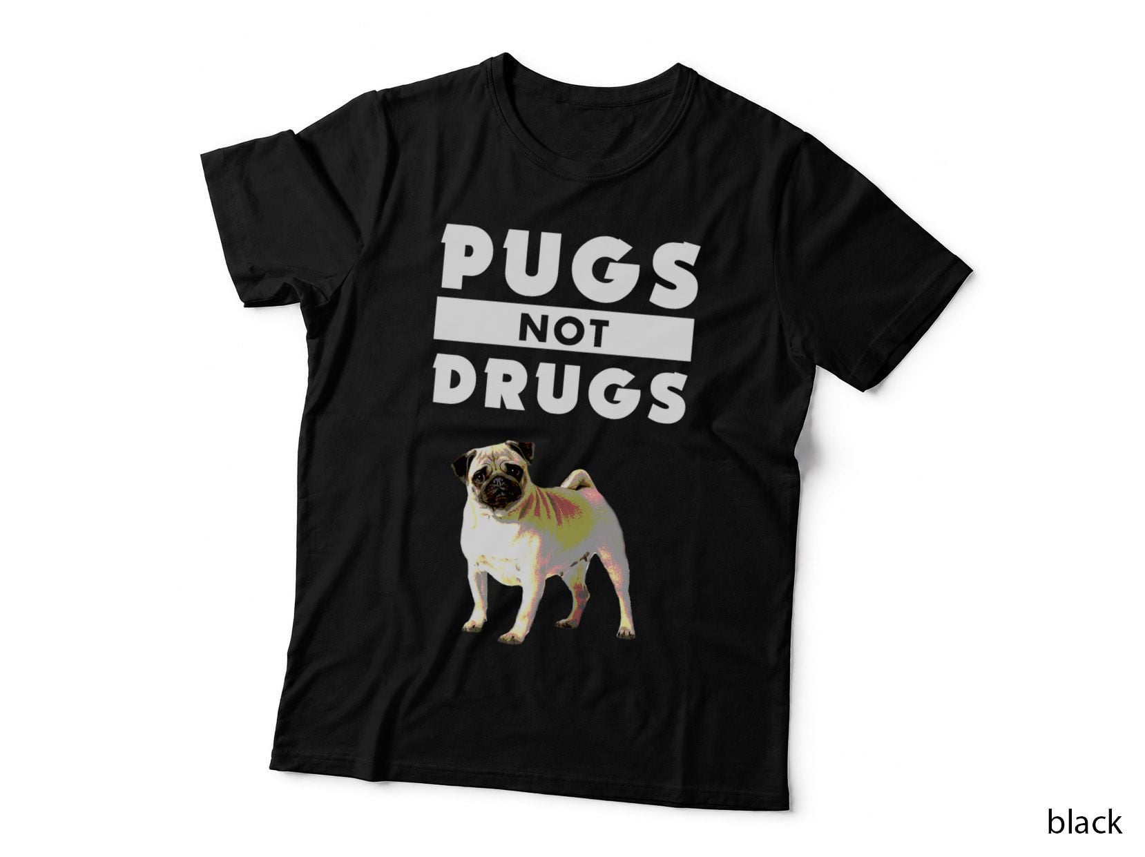 Funny Pugs Not Drugs Life Dog Puppy Lover T-Shirt
