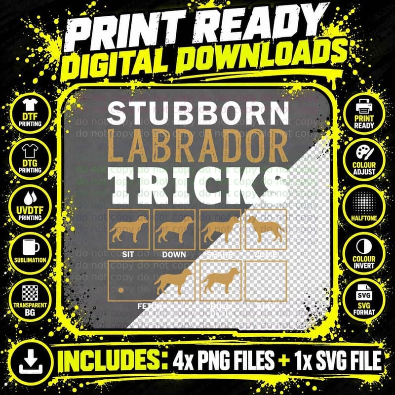 Funny Stubborn Labrador Retriever Dog Tricks Black Lab Png SVG Digital Bundle