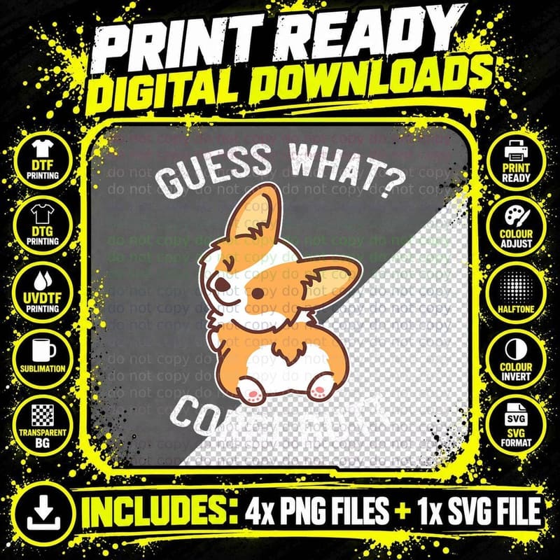 Guess What Corgi Butt Funny Corgi Dog Gift Pun T-Shirt Png SVG Digital Bundle