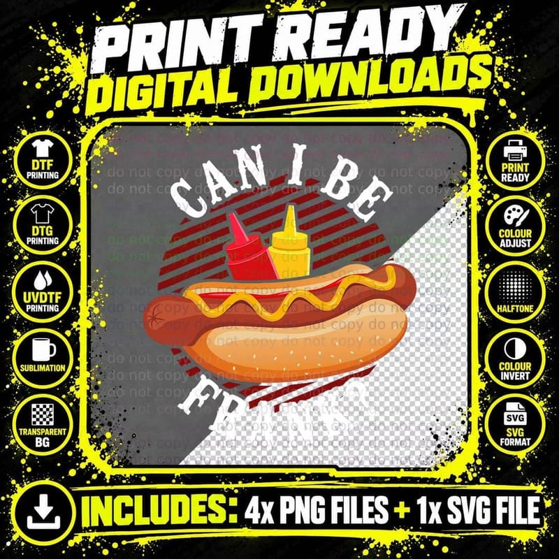 Hot Dog Adult Can I Be Frank T-Shirt Png SVG Digital Bundle