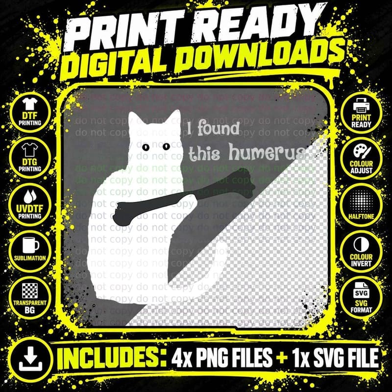 I Found This Humerus Black Cat T-Shirt Png SVG Digital Bundle