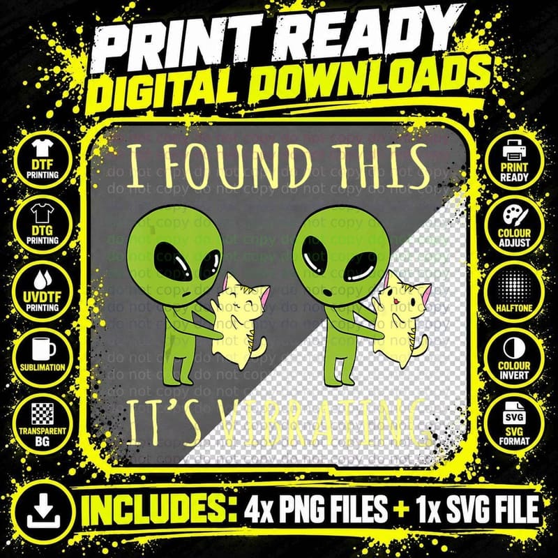 I Found This Its Vibrating Funny Alien Cat T-Shirt Png SVG Digital Bundle