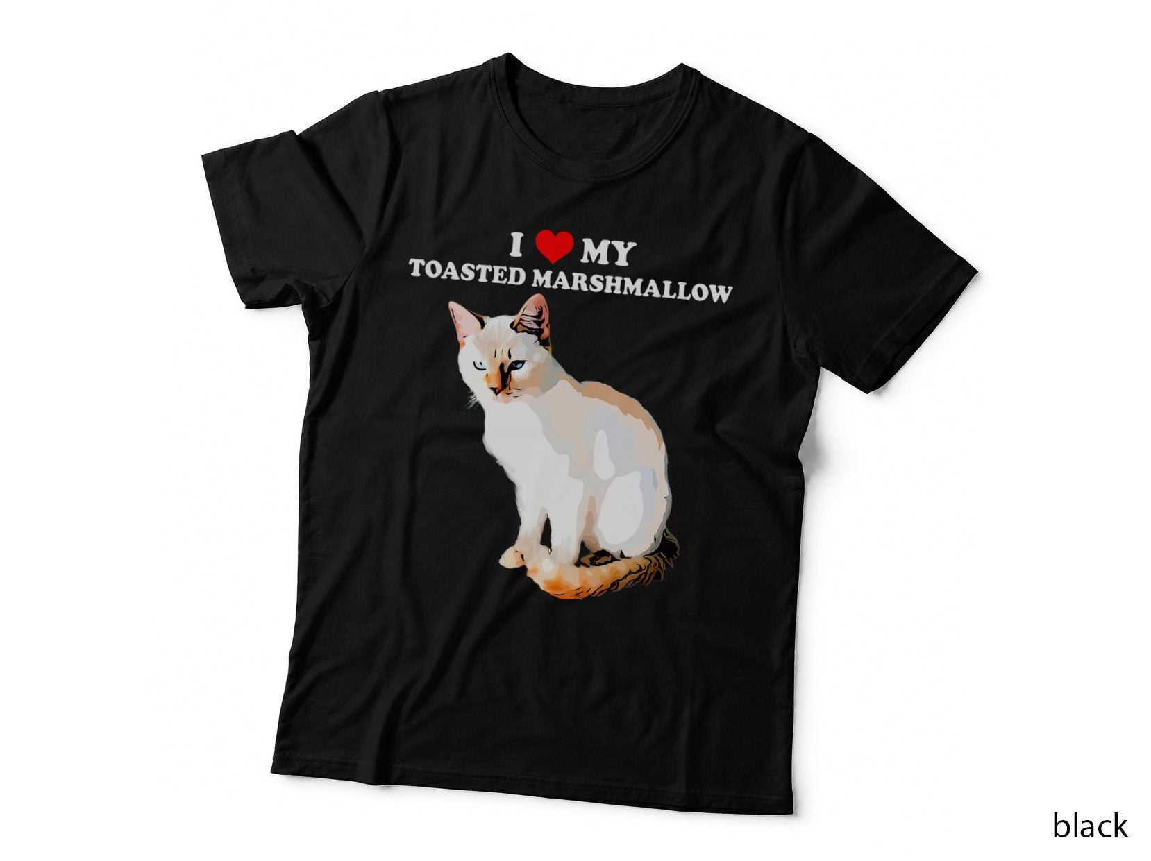 I Love My Toasted Marshmallow Flame Point Siamese Cat Kitten T-Shirt