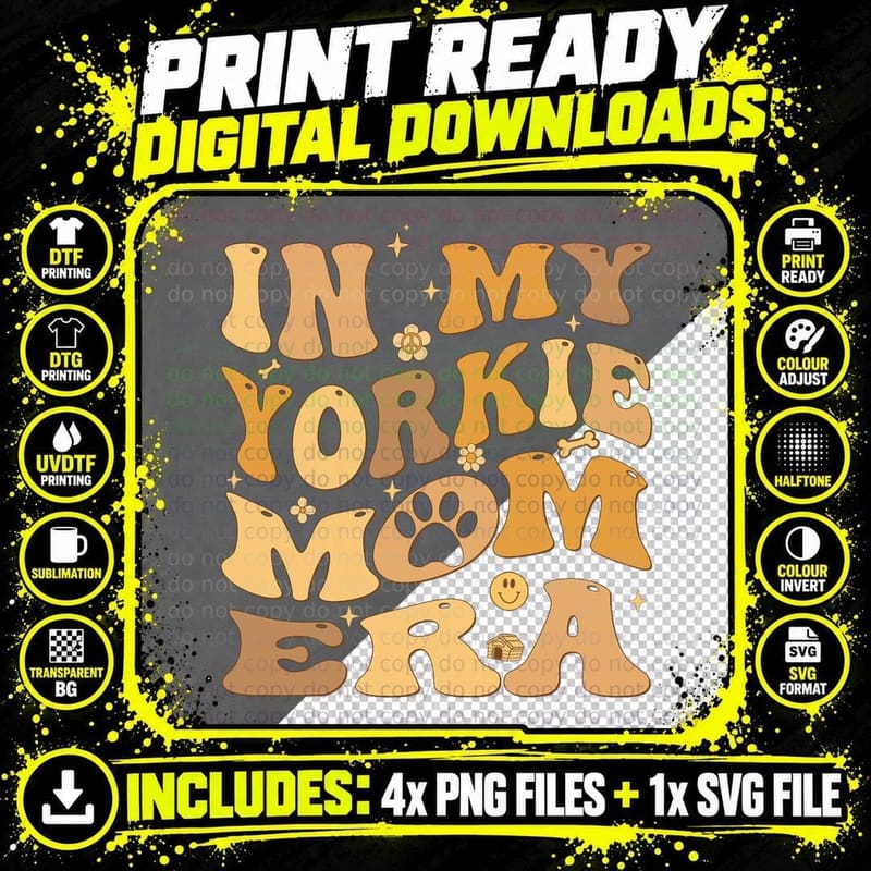 In My Yorkie Mom Era Groovy Yorkshire Terrier Dog Owner Png SVG Digital Bundle