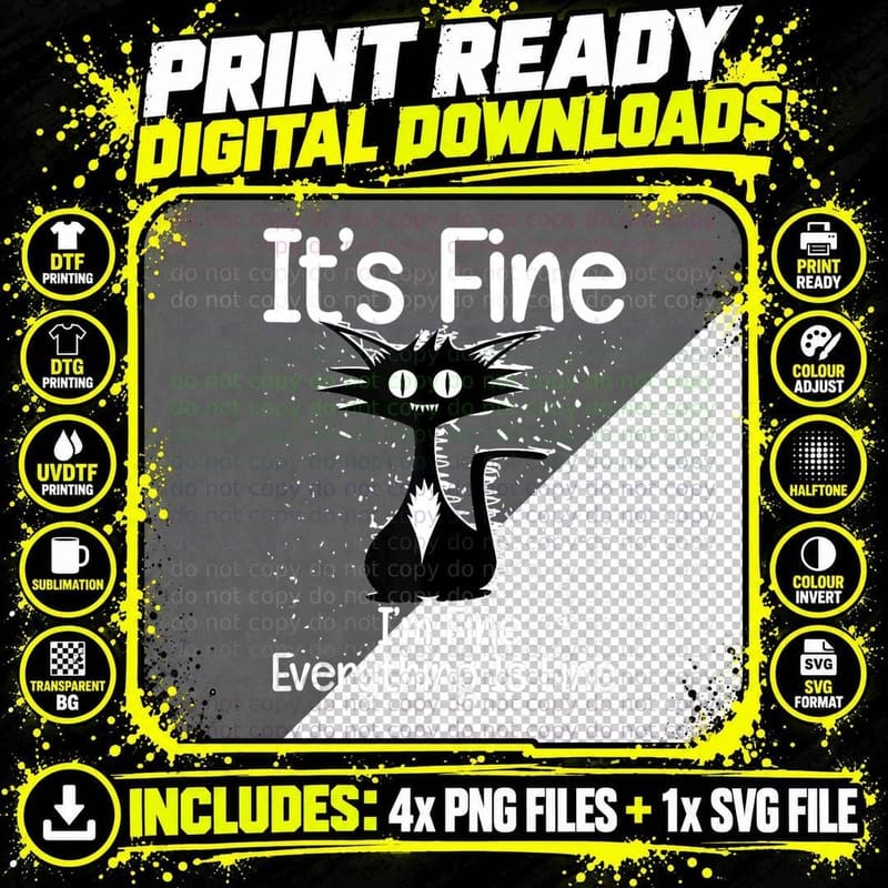 It's Fine I'm Fine Everything Is Fine Cat T-Shirt Png SVG Digital Bundle